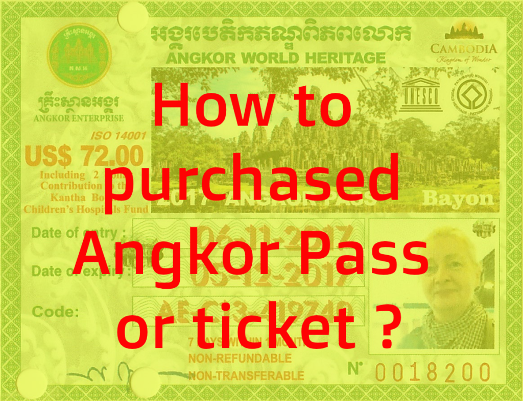 Online Angkor Pass या Angkor wat tickets कहां से और कैसे खरीदें ? The