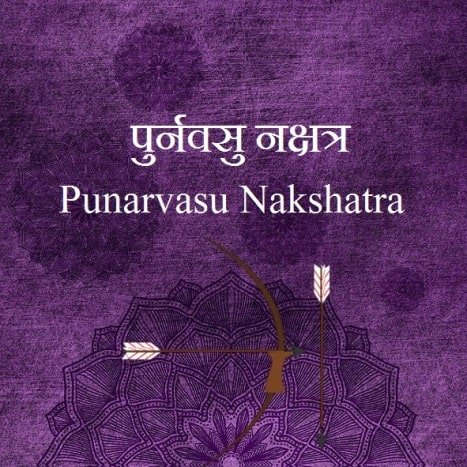 Punarvasu Nakshatra Male Female Characteristics Name