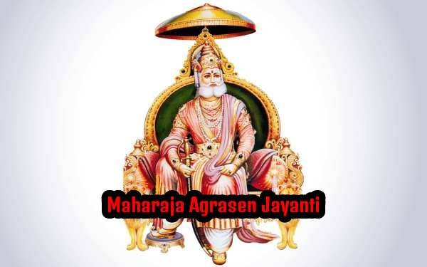 Maharaja Agrasen Jayanti 2024 – अग्रसेन जयंती 2024