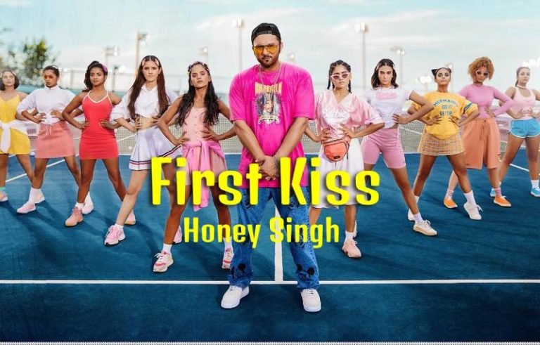 first kiss – yo yo honey singh lyrics in hindi  mp3 download