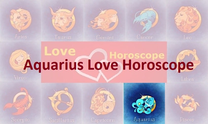 Aquarius Love Horoscope 