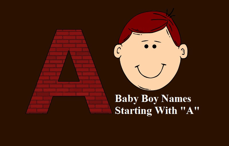 Baby boy names start with A