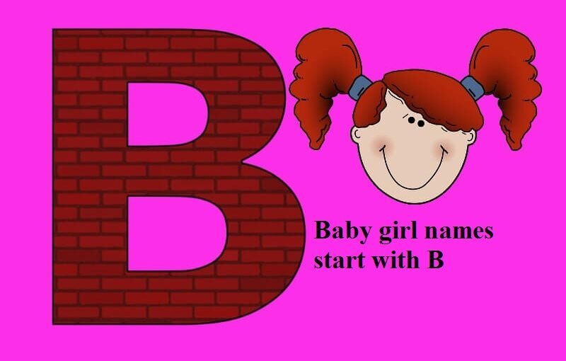 Baby girl names start with B