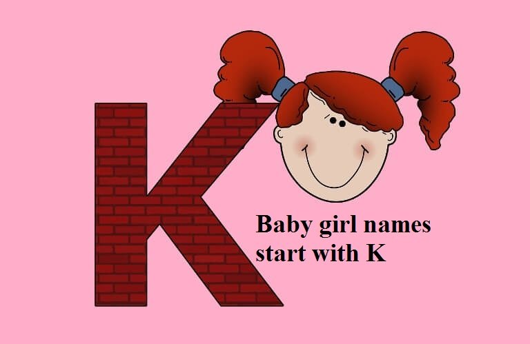 Baby girl names start with K