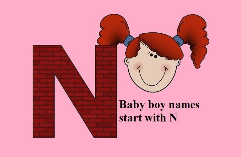 N Letter Boy Name Baby Boy Names Start With N Hindu Boy Name N Letter