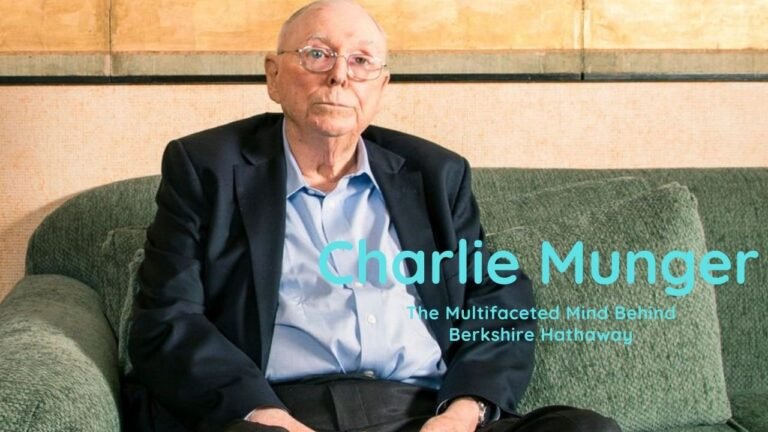 Charlie Munger: The Multifaceted Mind Behind Berkshire Hathaway